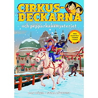 Dan Höjer Cirkusdeckarna och pepparkaksmysteriet (bok, kartonnage)