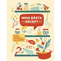 Bokförlaget Semic Mina bästa recept (bok, spiral)