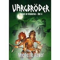 Michelle Paver Jagad av klanerna (bok, kartonnage)