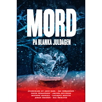 Katarina Mazetti Mord på blanka juldagen (bok, kartonnage)