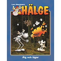 Bokförlaget Semic Hälge. Älg och lågor (inbunden)