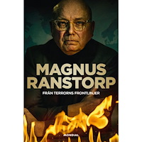 Magnus Ranstorp Från terrorns frontlinjer (pocket)
