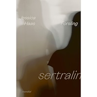 Jessica Haas Forsling Sertralin (inbunden)