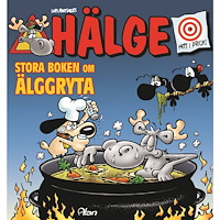 Lars Mortimer Hälge. Stora boken om älggryta (häftad)