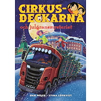 Dan Höjer Cirkusdeckarna och julgransmysteriet (bok, kartonnage)