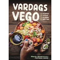 Maria Zihammou Vardagsvego : snabbt, enkelt, budget, allt-i-ett (inbunden)