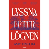 Amy Tintera Lyssna efter lögnen (häftad)