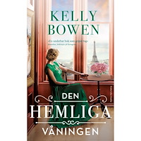 Kelly Bowen Den hemliga våningen (pocket)