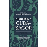 Katarina Harrison Lindbergh Nordiska gudasagor (pocket)