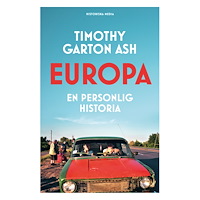 Timothy Garton Ash Europa : en personlig historia (inbunden)