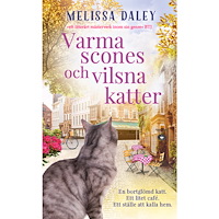 Melissa Daley Varma scones och vilsna katter (pocket)