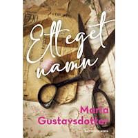 Maria Gustavsdotter Ett eget namn (inbunden)