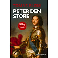 Tomas Blom Peter den store (bok, danskt band)