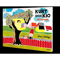Lisen Adbåge Kurt och Kio vill ha koja (bok, kartonnage)
