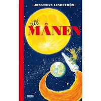 Bonnier Carlsen Till månen (bok, kartonnage)