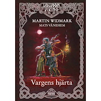 Martin Widmark Vargens hjärta (inbunden)