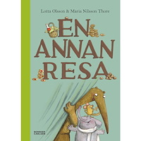 Lotta Olsson En annan resa (inbunden)