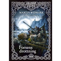 Martin Widmark Forsens Drottning (inbunden)