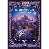 Martin Widmark Miklagårds lås (inbunden)