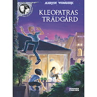 Martin Widmark Kleopatras trädgård (bok, kartonnage)