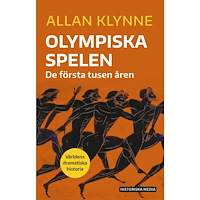 Allan Klynne Olympiska spelen : de första tusen åren (bok, danskt band)