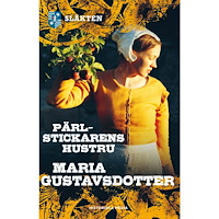Maria Gustavsdotter Pärlstickarens hustru (inbunden)