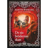 Martin Widmark De sju brödernas skatt (inbunden)