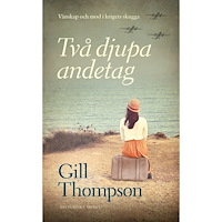 Gill Thompson Två djupa andetag (pocket)
