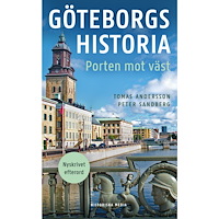Tomas Andersson Göteborgs historia : porten mot väst (pocket)