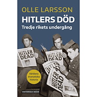 Olle Larsson Hitlers död : Tredje rikets undergång (bok, danskt band)