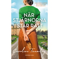 Caroline Twamley När stjärnorna står rätt (pocket)