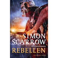 Simon Scarrow Rebellen (pocket)