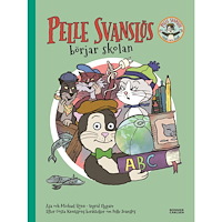 Gösta Knutsson Pelle Svanslös börjar skolan (inbunden)