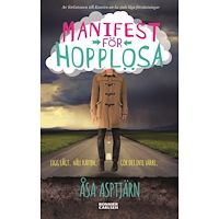Åsa Asptjärn Manifest för hopplösa (bok, danskt band)