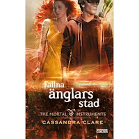 Cassandra Clare Fallna änglars stad (bok, kartonnage)