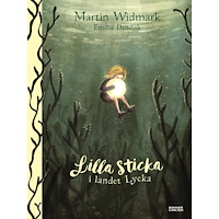 Martin Widmark Lilla Sticka i landet Lycka (inbunden)