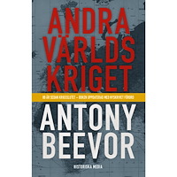 Antony Beevor Andra världskriget (bok, storpocket)