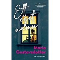 Maria Gustavsdotter Ett eget namn (pocket)