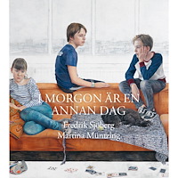 Fredrik Sjöberg I morgon är en annan dag (inbunden)