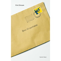 Eric Ericson Brev till samhället (bok, kartonnage)