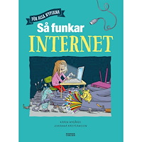 Karin Nygårds Så funkar internet (inbunden)
