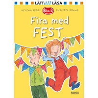 Helena Bross Fira med fest (inbunden)