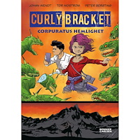 Johan Wendt Curly Bracket. Corpuratus hemlighet (inbunden)