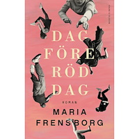 Maria Frensborg Dag före röd dag (pocket)