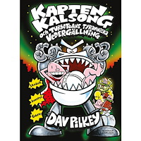 Dav Pilkey Kapten Kalsong och Turbotoans tyranniska vedergällning (inbunden)