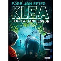 Jesper Danielsson Före och efter Klea (bok, kartonnage)