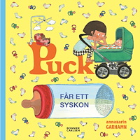 Anna-Karin Garhamn Puck får ett syskon (inbunden)