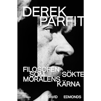 David Edmonds Derek Parfit : filosofen som sökte moralens kärna (inbunden)