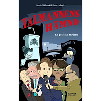Martin Widmark Talmannens hämnd : en politisk thriller (bok, kartonnage)