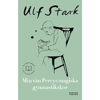 Ulf Stark Min vän Percys magiska gymnastikskor (bok, danskt band)